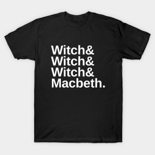 Shakespeare Macbeth Funny Character List T-Shirt